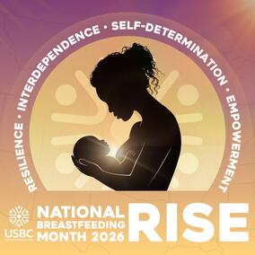 National Breastfeeding Month logo and text: RISE - Resilience, Interdependence, Self-Determination, Empowerment